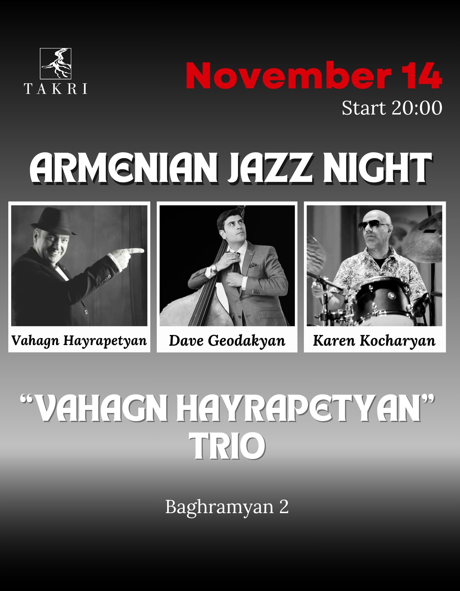 Vahagn Hayrapetyan Trio at Takri