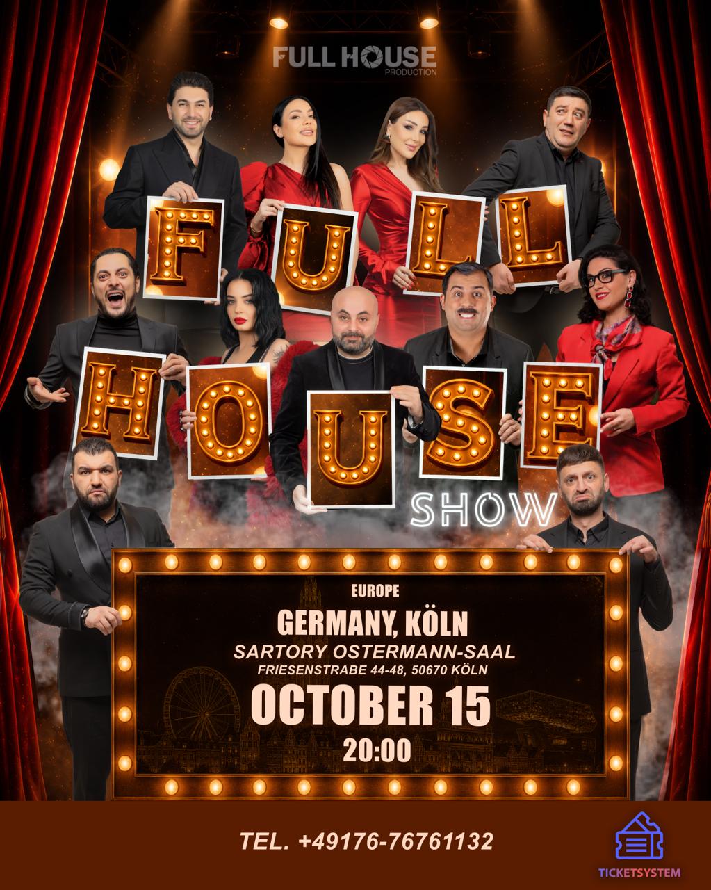 Full House Show | Cologne