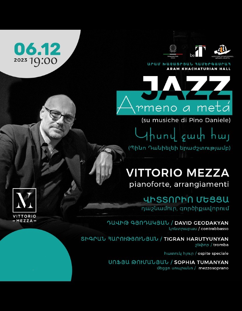 Jazz: Vittorio Mezza & band / «Կիսով չափ հայ»