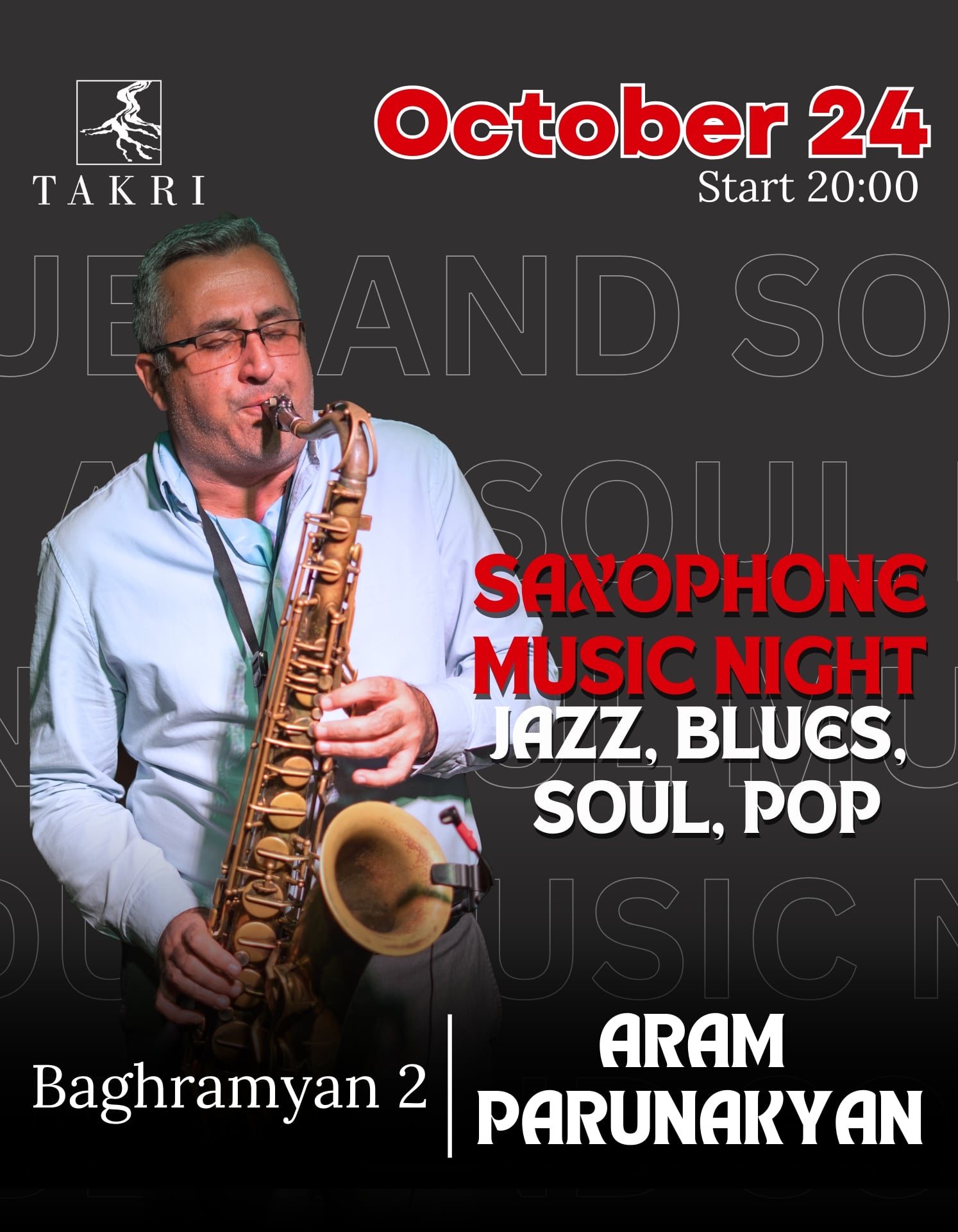 Saxophone music night at Takri | Արամ Պարունակյան